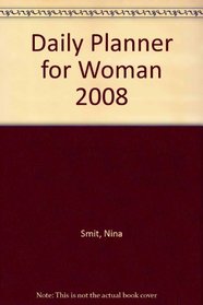Daily Planner for Woman 2008