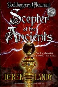 Scepter of the Ancients (Skulduggery Pleasant, Bk 1)