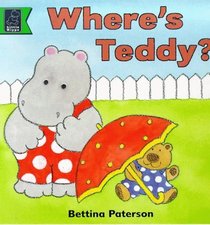 Little Hippo Lift The Flap Book (Where's Teddy) (Play with S.)