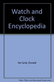 Watch and Clock Encyclopedia