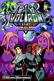 Voltron Force, Vol. 3: Twin Trouble