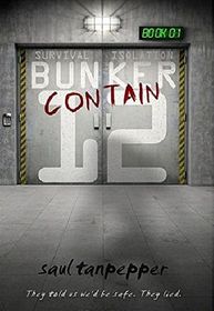 Contain (BUNKER 12) (Volume 1)