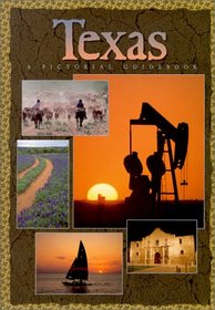 Texas: A Pictorial Guidebook