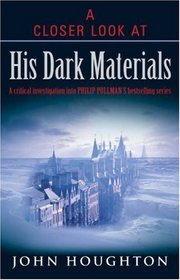 A Closer Look at His Dark Materials