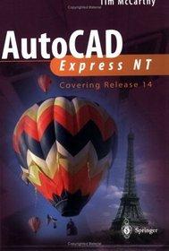 Autocad Express Nt: Covering Release 14