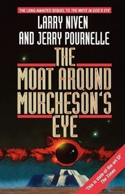The Moat Around Murcheson's Eye (aka The Gripping Hand) (Moties, Bk 2)