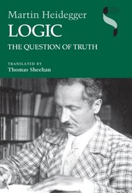 Logic: The Question of Truth (Studies in Continental Thought)