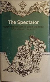 The Spectator Papers: Volume 2 (Everyman's Library, No 165)