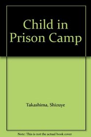 Child in Prison Camp