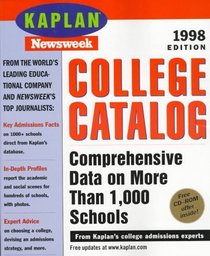 The College Catalog: 1998 (Unofficial, Unbiased Insider's Guide to the Most Interesting Colleges)