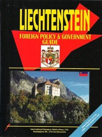 Liechtenstein Foreign Policy And Government Guide
