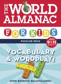World Almanac Puzzler Deck: Vocabulary & Wordplay Ages 9-11 - Grades 4-5 (World Almanac for Kids Puzzler Deck)