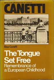Tongue Set Free: Remembrance of a European Childhood
