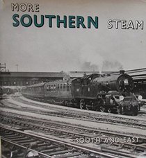 More Southern steam: South and east
