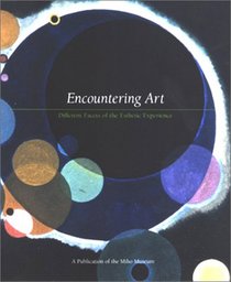 Encountering Art: Different Facets of the Esthetic Experience