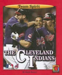 The Cleveland Indians (Team Spirit)