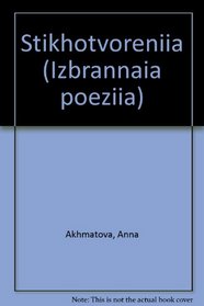 [Stikhotvoreniia (Izbrannaia poeziia) (Russian Edition)