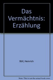 Das Vermachtnis: Erzahlung (German Edition)