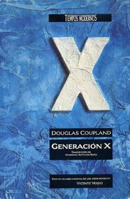 Generacion X (Spanish Edition)