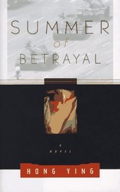 Summer of Betrayal: A Novel