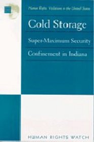 U. S.: Cold Storage -- Supermaximum Security in Indiana