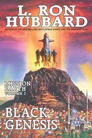 Black Genesis: Mission Earth Volume 2