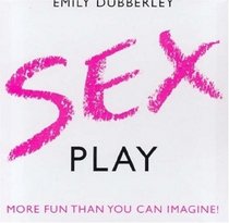 Sex Play (Bookinabox)