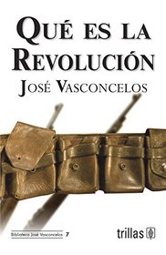 Que es la revolucion?/ What is Revolution? (Spanish Edition)