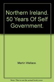 Northern Ireland: 50 years of self-government