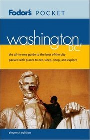 Fodor's Pocket Washington, D.C., 11th Edition : The All-in-One Guide to the Best of the City Packed with Places to Eat, Sleep, Shop, and Explore (Pocket Guides)
