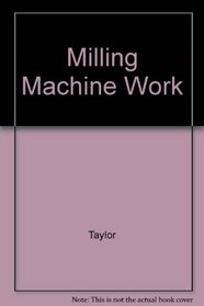 Milling Machine Work