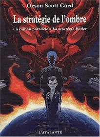 La Stratégie de l'ombre