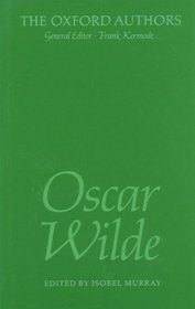 Oscar Wilde (Oxford Authors)