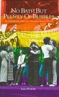 No Bath but Plenty of Bubbles: An Oral History of the Gay Liberation Front, 1970-73