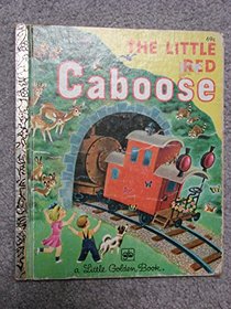 Little Red Caboose (Little Golden Storybook)