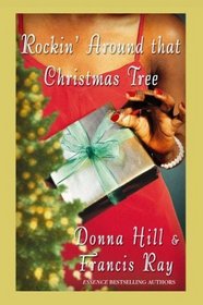 Rockin' Around That Christmas Tree: A Holiday Novel