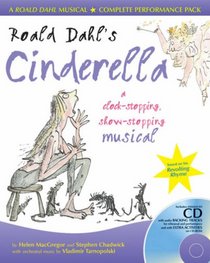 Roald Dahl's Cinderella (A&C Black Musicals)