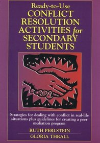 Ready-To-Use Conflict Resolution Activities for Secondary Students
