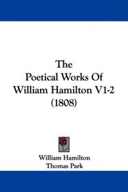The Poetical Works Of William Hamilton V1-2 (1808)