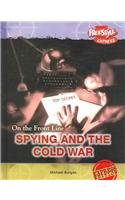 Spying And the Cold War (On the Front Line: Express Edition)