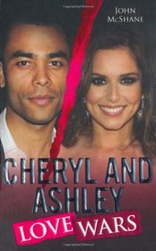 Cheryl and Ashley - Love Wars