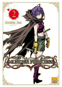 Murder Princess, Tome 2 (French Edition)