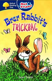 Oxford Reading Tree: All Stars: Pack 3: Brer Rabbit's Trickbag