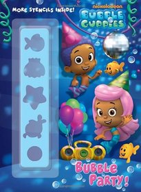 Bubble Party! (Bubble Guppies) (Color Plus Stencil)