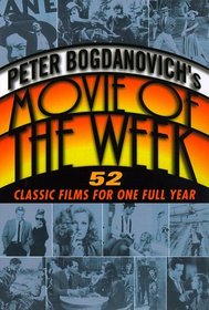 Peter Bogdanovich's Movie of the Week