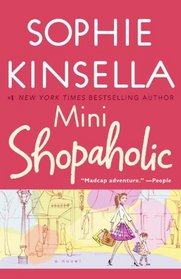 Mini-Shopaholic (Shopaholic, Bk 6)