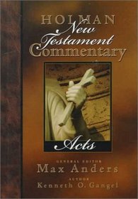 Holman New Testament Commentary: Acts (Holman New Testament Commentary)