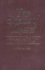 Sinews of Ulysses: Form and Convention in Milton's Works (Medieval and Renaissance Literary Studies)