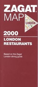 Zagatsurvey 2000: London Restaurants Map (Zagat Map: London)
