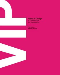Vision in Product Design: Handbook for Innovators